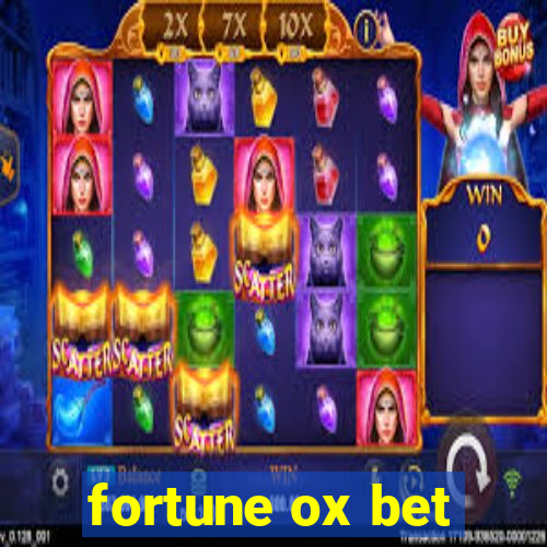 fortune ox bet